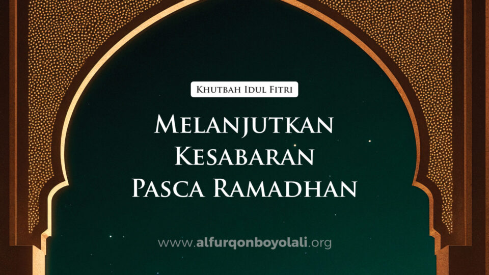 Melanjutkan kesabaran pasca ramadhan