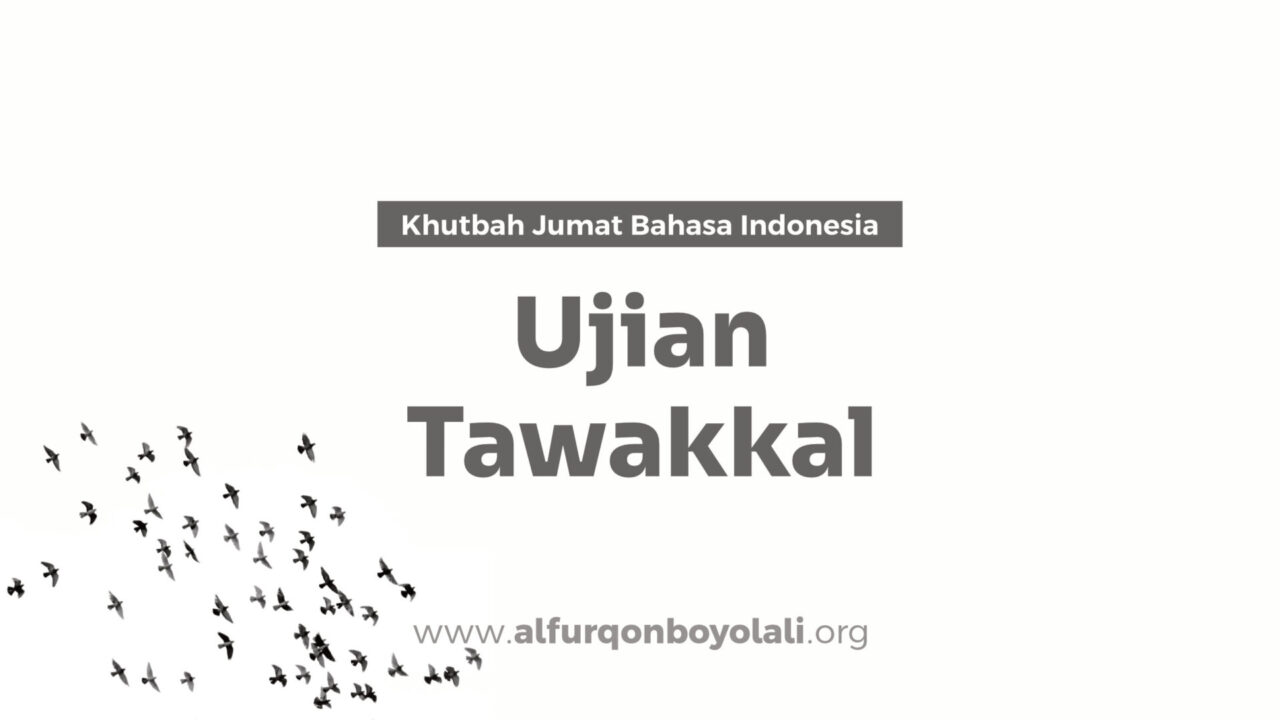 UJIAN TAWAKKAL (andalan)
