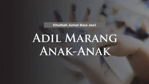Adil marang anak anak
