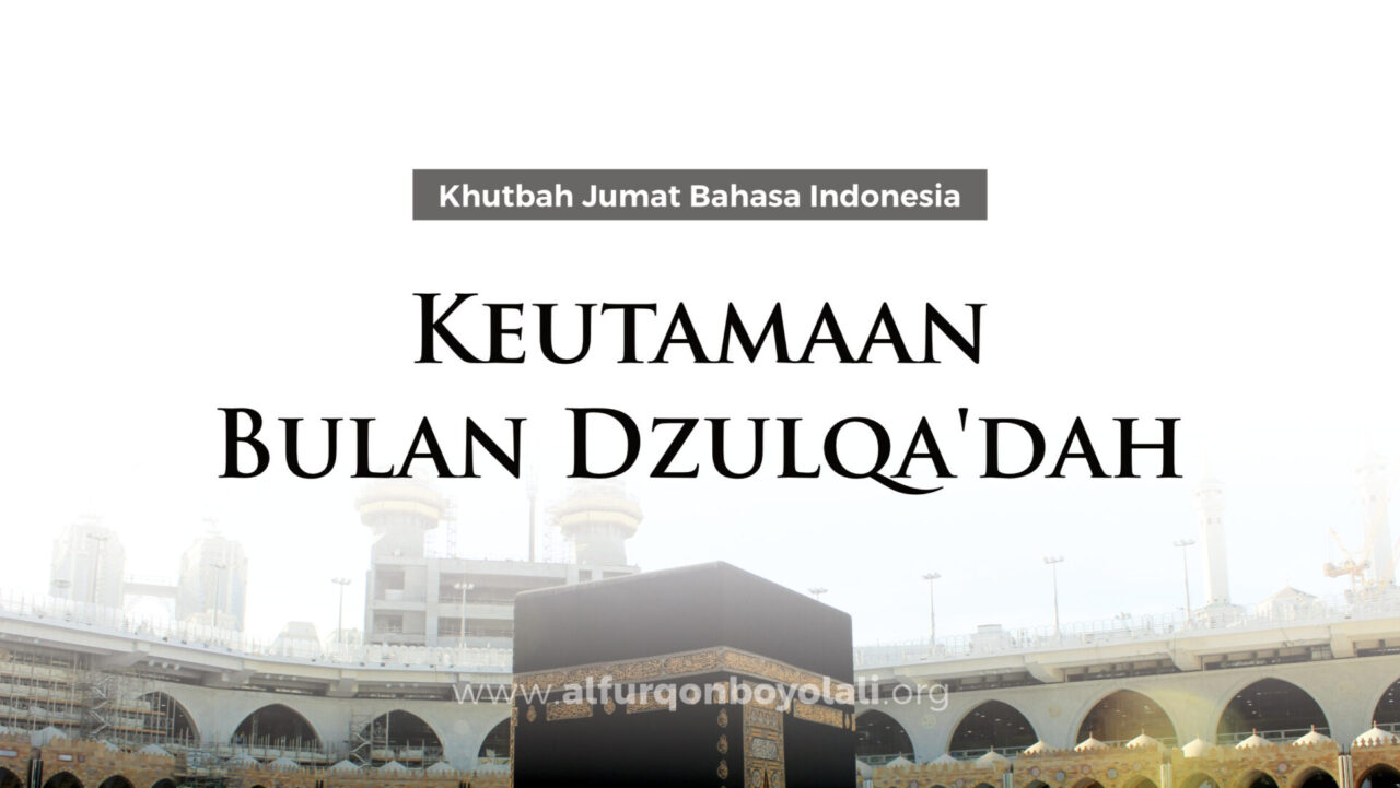 Keutamaan bulan dzulqa'dah