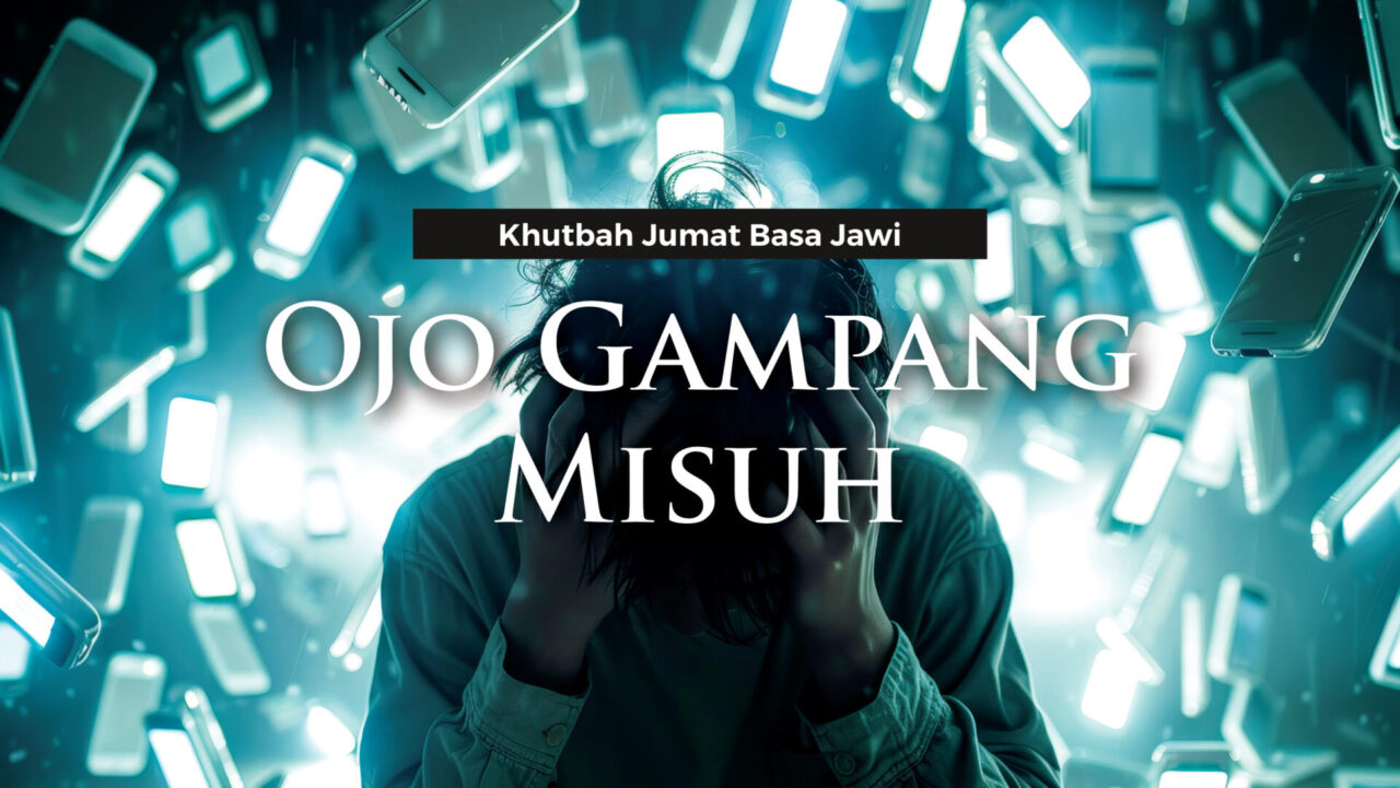 Ojo gampang misuh